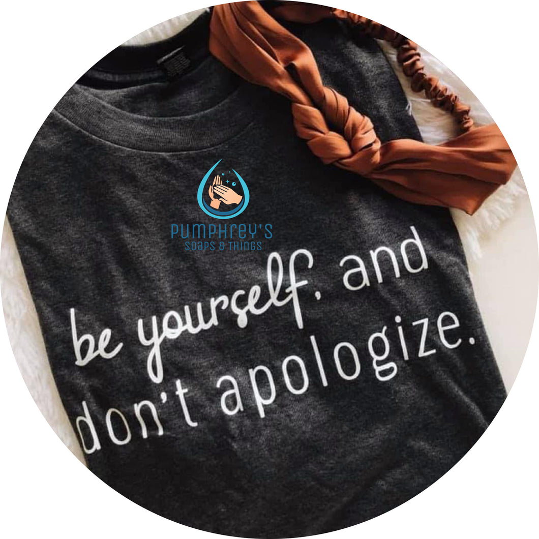 Be Yourself T-Shirt